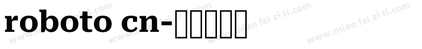 roboto cn字体转换